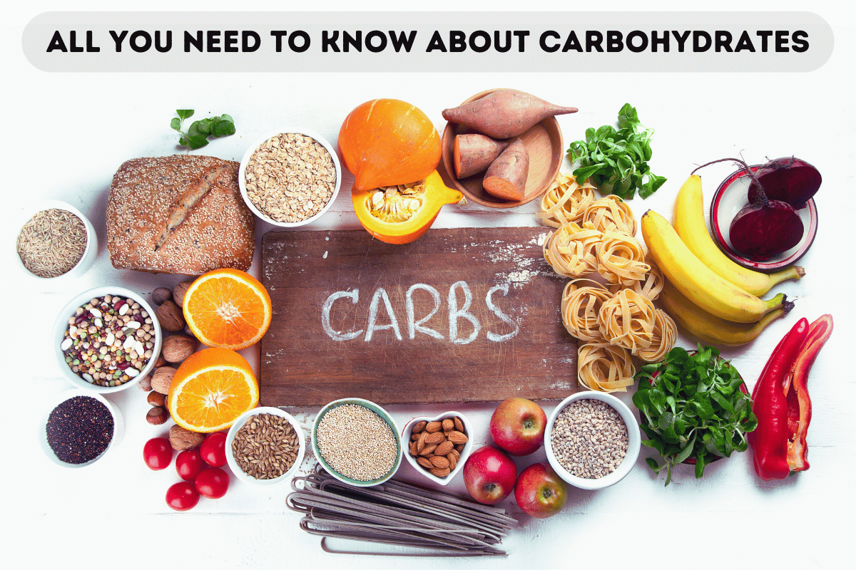 All you need to know about carbohydrates