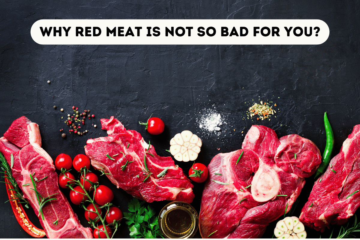 You are currently viewing Why red meat is not so bad for you?