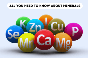 Read more about the article All you need to know about minerals.